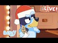 🔴LIVE: It's a Bluey Christmas | 40 MINUTES | Bluey