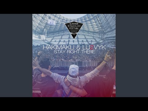 Stay Right There (Extended Mix)