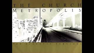 The Church - Grind (Acoustic Version) 1990