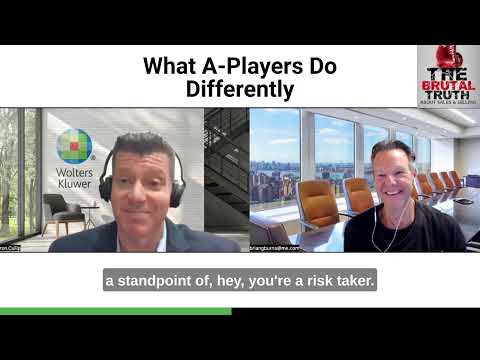 DO YOU KNOW WHAT A-PLAYERS DO DIFFERENTLY???  - The Brutal Truth about Sales Podcast