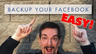 How to Backup Your ENTIRE Facebook Account Including Photos and Videos!