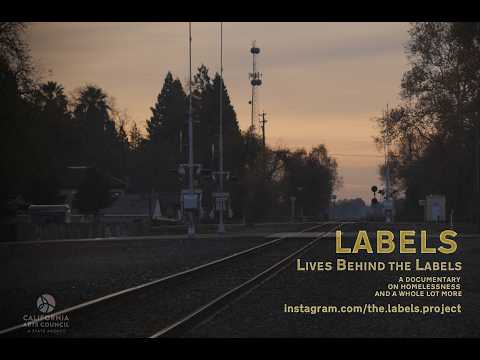 Labels: Lives Behind the Labels. Homelessness in Northern California (Full Documentary)