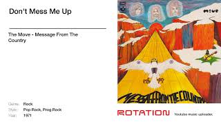 The Move - Don&#39;t Mess Me Up   1971