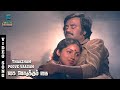 Thaazham Poove Vaasam Song Video Kai Kodukkum Kai Rajinikanth Revathi SPB Ilaiyaraaja