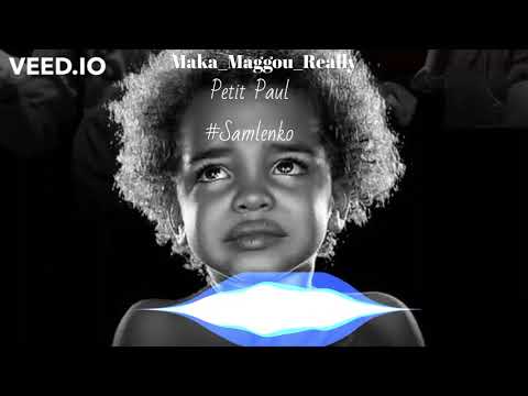 Maka Maggou Really - Petit Paul