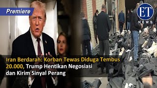 Download lagu Iran Berdarah: Korban Tewas Diduga Tembus 20.000, Trump Hentikan Negosiasi dan Kirim Sinyal Perang mp3