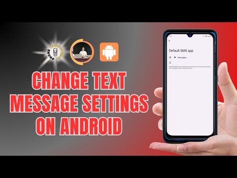 How to Change Text Message Settings on Android