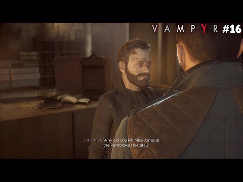 VAMPYR Gameplay Walkthrough Part 16 - Meeting Mad Sean Hampton  - (No Commentary)