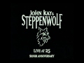 John Kay & Steppenwolf "Let's Do It All"