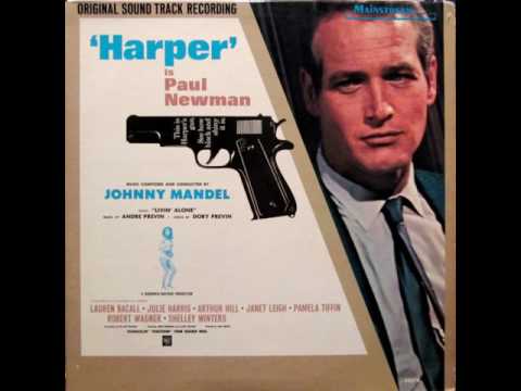 Johnny Mandel - Harper (Main Title) (1966)
