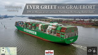EVER GREET vor Grauerort – 399 m Megacarrier verlässt Hamburg Richtung Rotterdam