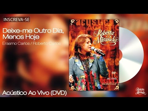 Roberta Miranda (VIDEO) - Acústico 