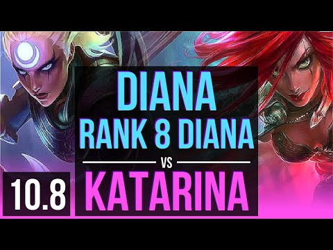 DIANA vs KATARINA (MID) | Rank 8 Diana, KDA 11/1/2, 2 early solo kills | BR Challenger | v10.8