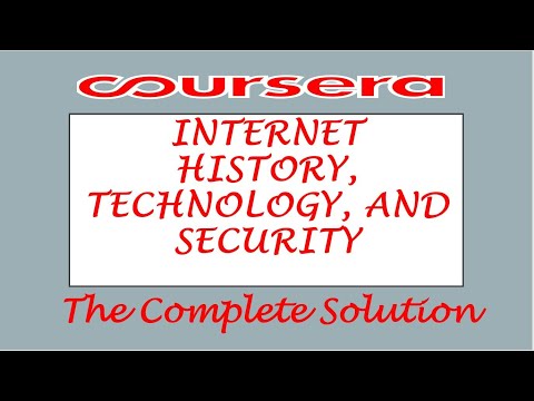 Internet History, Technology, and Security | Coursera | The Complete Solution