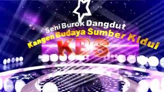 Download lagu Atraksi burok KBS (kangen budaya sumberkidul) lagu demenan online mp3