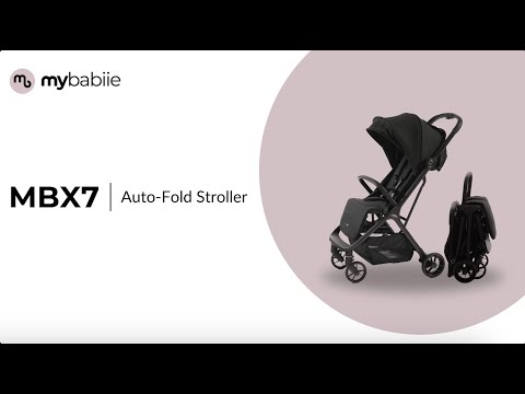 MBX7 | Get to know the MBX7 Auto-Fold Stroller