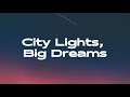 City Lights, Big Dreams (Official Lyrics Video) | Inspiring Urban Rap Anthem