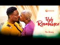 UGLY ROMANCE - Toosweet Annan/Ebube Obio/Esther Ojire  Latest 2022 Trending Nigerian Nollywood Movie