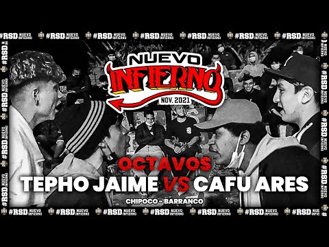 #TEPHO & #JAIME VS #CAFU & #ARES (OCTAVOS) // FECHA #4 NUEVO INFIERNO X RAPSODIA