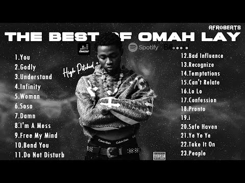 OMAH LAY | Best of Omah Lay  Chill Songs | Omah Lay Mix | Afrobeats | Afro souls R&B | 2025 MIX