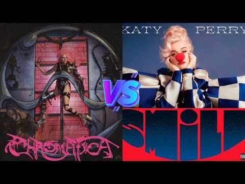 Chromatica (Lady Gaga) vs Smile (Katy Perry) - Album Battle