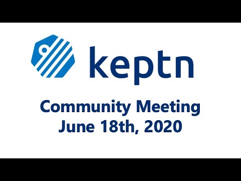 Keptn Community Meeting - June 18th, 2020