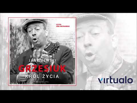 Bartosz Janiszewski "Grzesiuk" audiobook. Czyta Jan Młynarski