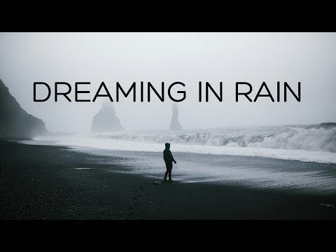 Dreaming in Rain | Beautiful Chill Mix