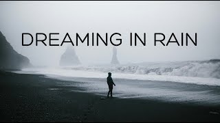 Download lagu Dreaming in Rain | Beautiful Chill Mix mp3
