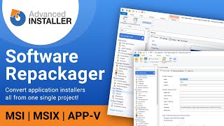 Advanced Installer Repackager