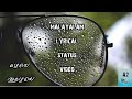 Mazhaye Thoo Mazhaye Lyrical Status Video