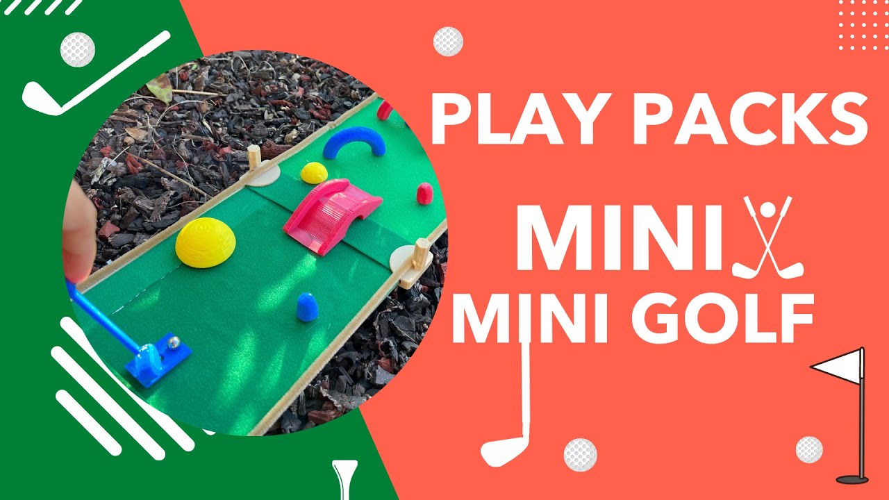 Play Pack | Mini Mini Golf!