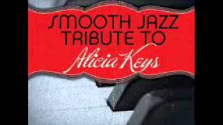 If I Ain't Got You - Alicia Keys Smooth Jazz Tribute