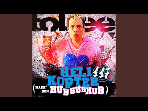 Helikopter 117 (Mach' den Hub Hub Hub) (Après Ski Mix)