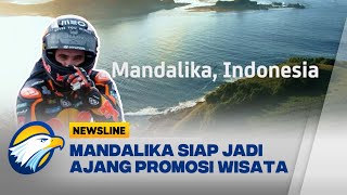 Download lagu MotoGP Mandalika Jadi Ajang Promosi Pariwisata Indonesia - [Newsline] mp3