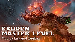 Exuden Master Level Mod by Leix and SeaBazT