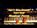 - "Ain't She Sweet" - Music Theory Analysis -