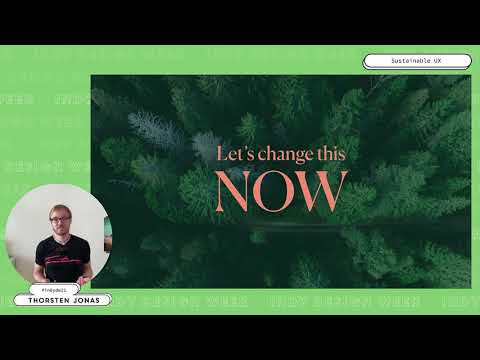 Keynote Sustainable UX - Thoresten Jonas | IndyDW21