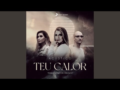 Teu Calor (Acústico)