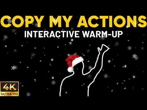 COPY MY ACTIONS CHRISTMAS CHALLENGE – Fun Immersive Interactive FOLLOW ALONG Game (Movement Routine)