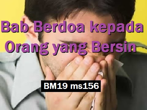 2011/01/11 Ustaz Shamsuri 639 - Bab Berdoa kepada Orang yang Bersin - BM19 ms156