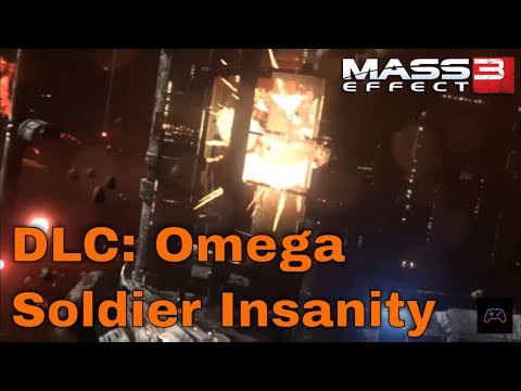 Mass Effect 3 LE - Omega DLC (Soldier Insanity Difficulty Walkthrough)