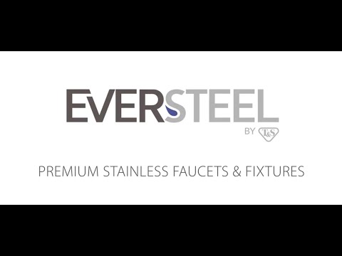 EverSteel Premium Stainless Faucets from T&S Brass