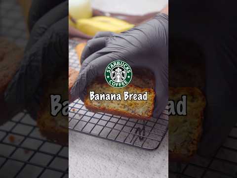 Starbucks Banana Bread 🍞 #starbucks #bananabread #thefoodxp
