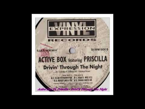 Active Box Feat. Priscilla – Drivin' Through The Night (Raw D. Mix)