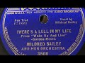 There’s A Lull In My Life - Mildred Bailey And Her Orchestra 1937