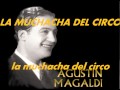LA MUCHACHA DEL CIRCO Agustin Magaldi
