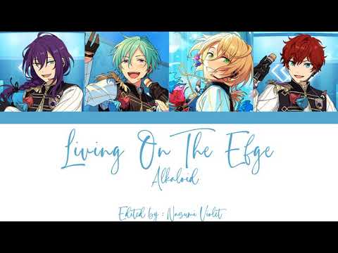 【ES】 Living On The Edge - Alkaloid 「KAN/ROM/ENG/IND」