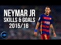 Neymar Jr - Unstoppable | Skills & Goals | 2015/2016 HD