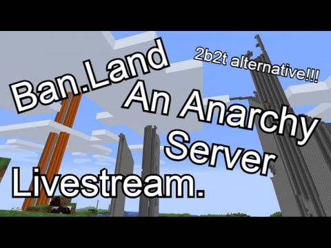 AlphaJank - Minecraft Ban.land a 2b2t alternative Grinding  livestream!!!